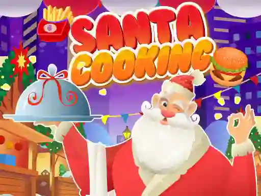 Mchezo Santa Cooking online