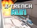 Mchezo Kukimbia kwa X-Trench  online