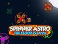 Mchezo Spinner Astro Sakafu ni Lava  online