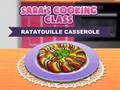 Mchezo Darasa la Kupikia la Ratatouille Saras  online