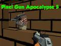 Mchezo Pixel bunduki apocalypse 5 online