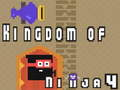 Mchezo Ufalme wa Ninja 4  online