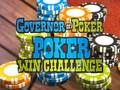 Mchezo Gavana wa Poker Poker kushinda Challenge  online