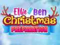 Mchezo Ellie Na Ben Maandalizi ya Krismasi  online