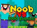 Mchezo Noob dhidi ya Zombies 1000  online
