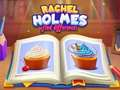 Mchezo Rachel Holmes online