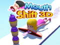 Mchezo Mouth Shift 3D online