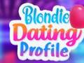 Mchezo Wasifu wa Uchumba wa Blondie  online