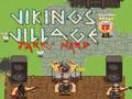 Mchezo Chama cha Kijiji cha Vikings ngumu online