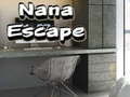 Mchezo Nana kutoroka online