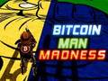 Mchezo Bitcoin Man wazimu  online