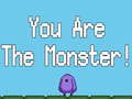Mchezo Wewe ni Monster  online