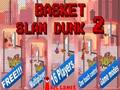 Mchezo Kikapu Slam Dunk 2  online