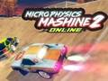 Mchezo Micro Fizikia Mashine Online 2  online