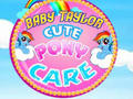 Mchezo Mtoto Taylor Cute Pony Care  online