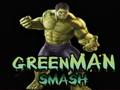 Mchezo Green Man smash online