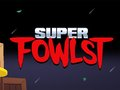 Mchezo Super Fowlst online