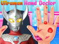 Mchezo Daktari wa mkono wa Ultraman  online