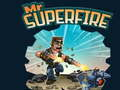 Mchezo Bwana Superfire  online