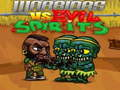 Mchezo Wapiganaji VS Roho Wabaya  online