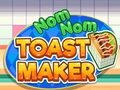 Mchezo Nom nom toast Maker online