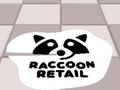 Mchezo Raccoon Rejareja  online