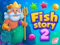 Mchezo Hadithi ya samaki 2  online