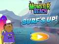 Mchezo Pwani ya Monster: Surf iko juu online