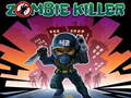 Mchezo Muuaji wa Zombie  online