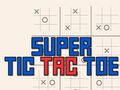 Mchezo Super tic tac toe online