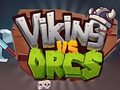 Mchezo Viking vs orcs online