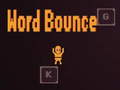 Mchezo Neno Bounce  online