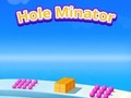 Mchezo Shimo Minator  online