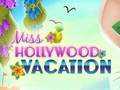 Mchezo Likizo ya Miss Hollywood  online