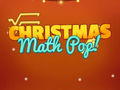 Mchezo Krismasi Math Pop  online