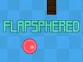 Mchezo Flapsphered online