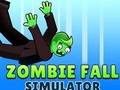 Mchezo Simulator ya Kuanguka ya Zombie  online