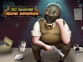 Mchezo Sekunde 60! Adventure ya Atomiki  online