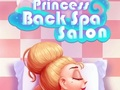 Mchezo Princess Back Spa Saluni  online
