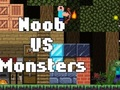 Mchezo Noob vs monsters online