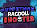 Mchezo Puppetman: Mpiga risasi wa Ragdoll  online