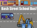 Mchezo Basi la Shule ya Bash Street!  online