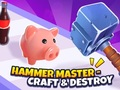 Mchezo Hammer Master-Craft & Destroy!  online