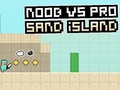 Mchezo Noob dhidi ya Pro Sand Island  online