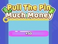 Mchezo Vuta Pini Pesa Nyingi  online