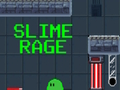 Mchezo Slime Rage online