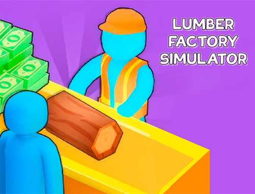 Mchezo Simulator ya Kiwanda cha mbao  online