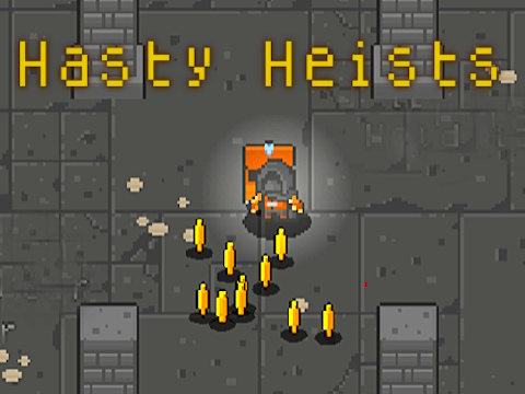 Mchezo Hasty heists online